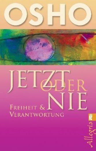 Jetzt oder nie