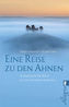 Eine Reise zu den Ahnen