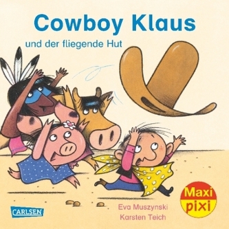 Cowboy Klaus und der fliegende Hut