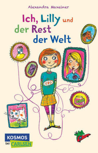 Ich, Lilly und der Rest der Welt