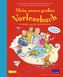 Mein neues großes Vorlesebuch