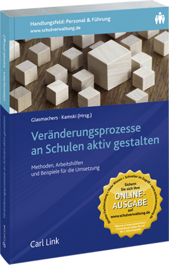 Veränderungsprozesse an Schulen aktiv gestalten