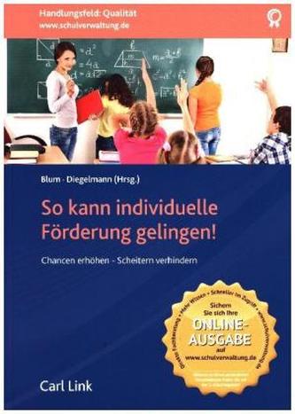 So kann individuelle Förderung gelingen!