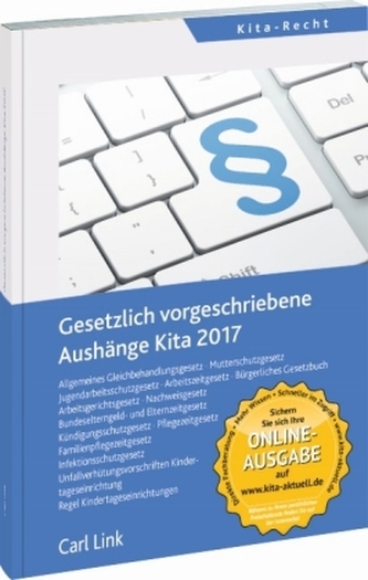 Gesetzlich vorgeschriebene Aushänge Kita 2017