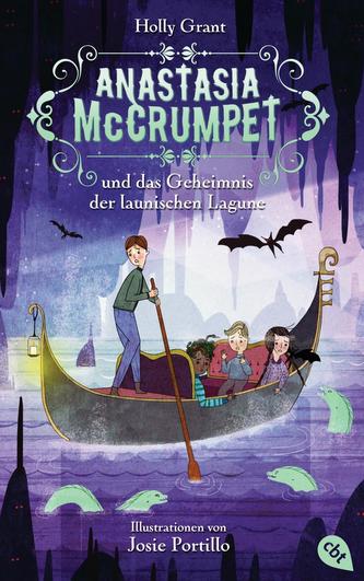 Anastasia McCrumpet und das Geheimnis der launischen Lagune
