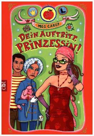 Dein Auftritt, Prinzessin!