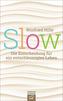 Slow
