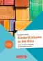 Kinder(t)räume in der Kita