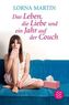 Das Leben, die Liebe und ein Jahr auf der Couch