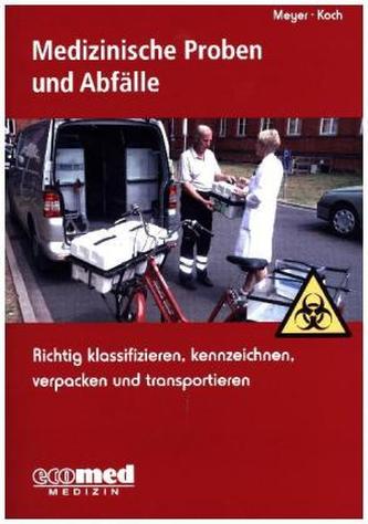 Medizinische Proben und Abfälle
