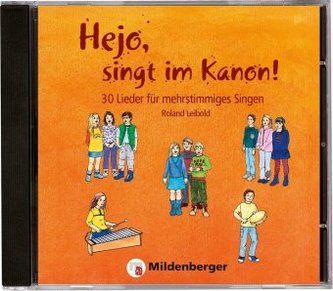 Hejo, singt im Kanon!, 1 Audio-CD