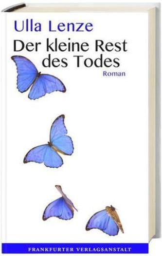 Der kleine Rest des Todes