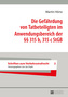 Die Gefährdung von Tatbeteiligten im Anwendungsbereich der 315 b, 315 c StGB
