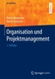Organisation und Projektmanagement