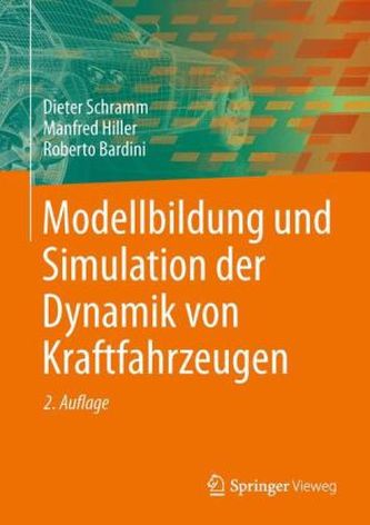 Modellbildung und Simulation der Dynamik von Kraftfahrzeugen
