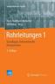 Rohrleitungen. Tl.1