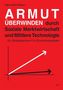 Armut überwinden durch Soziale Marktwirtschaft und Mittlere Technologie