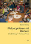 Philosophieren mit Kindern