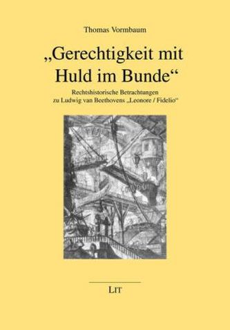 'Gerechtigkeit mit Huld im Bunde'