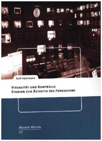 Visualität und Kontrolle
