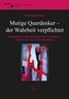 Mutige Querdenker - der Wahrheit verpflichtet