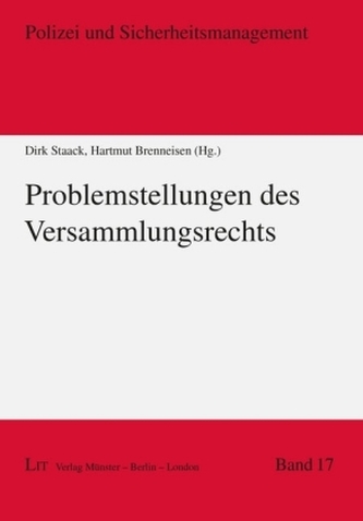Problemstellungen des Versammlungsrechts