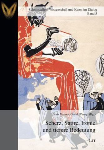 Scherz, Satire, Ironie und tiefere Bedeutung