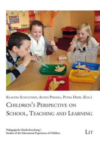 Children's Perspective on School, Teaching and Learning