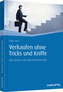Verkaufen ohne Tricks und Kniffe
