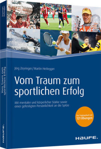 Vom Traum zum sportlichen Erfolg