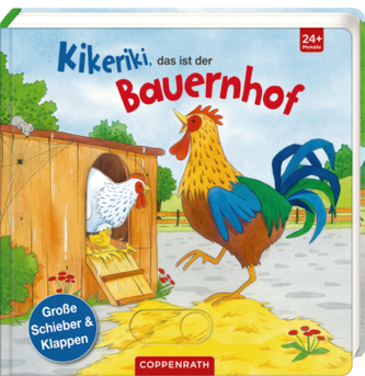 Kikeriki, das ist der Bauernhof