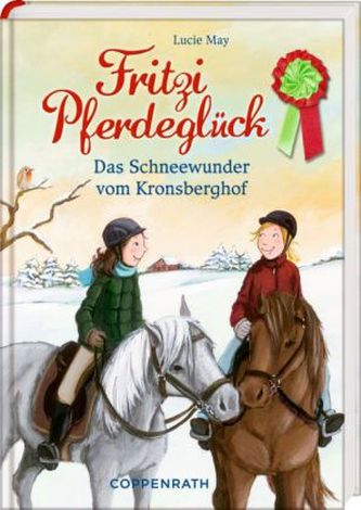 Fritzi Pferdeglück - Das Schneewunder vom Kronsberghof