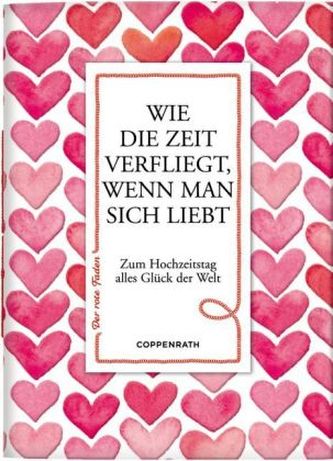 Wie die Zeit verfliegt, wenn man sich liebt