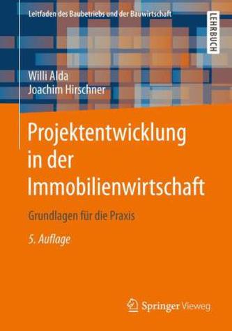 Projektentwicklung in der Immobilienwirtschaft