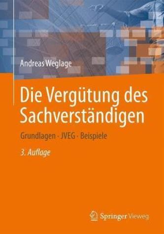 Die Vergütung des Sachverständigen