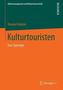 Kulturtouristen
