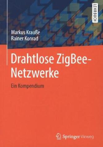 Drahtlose ZigBee-Netzwerke