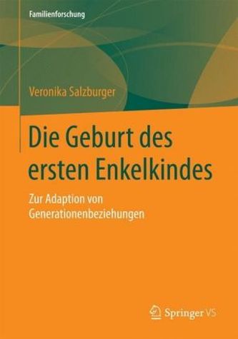 Die Geburt des ersten Enkelkindes