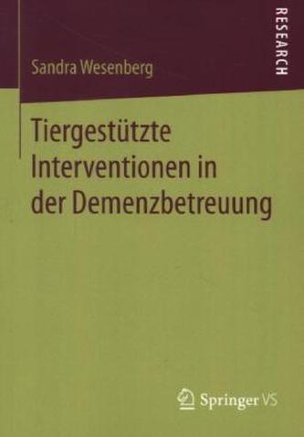 Tiergestützte Interventionen in der Demenzbetreuung