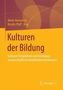 Kulturen der Bildung