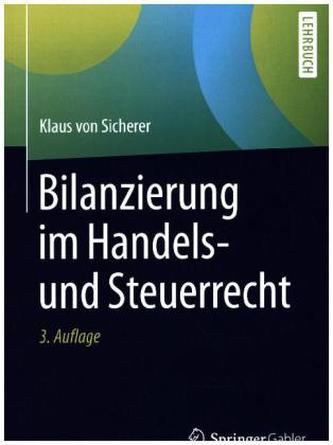 Bilanzierung im Handels- und Steuerrecht