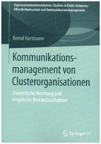 Kommunikationsmanagement von Clusterorganisationen