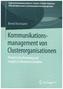 Kommunikationsmanagement von Clusterorganisationen