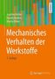 Mechanisches Verhalten der Werkstoffe