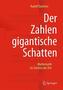 Der Zahlen gigantische Schatten