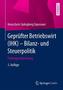 Geprüfter Betriebswirt (IHK) - Bilanz- und Steuerpolitik