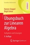 Übungsbuch zur Linearen Algebra