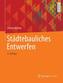 Städtebauliches Entwerfen
