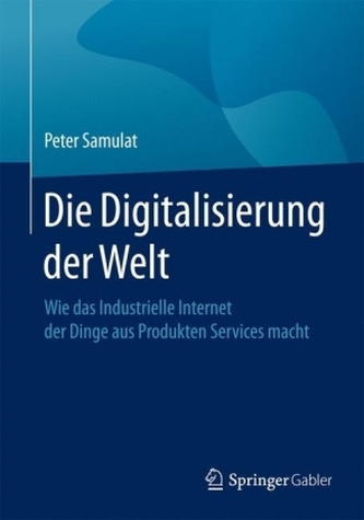 Die Digitalisierung der Welt