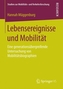Lebensereignisse und Mobilität